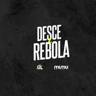 Desce e Rebola by MC GL