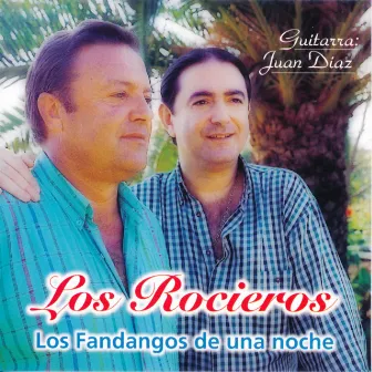 Los Fandangos de una Noche by Los Rocieros