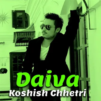 Daiva by Koshish Chhetri