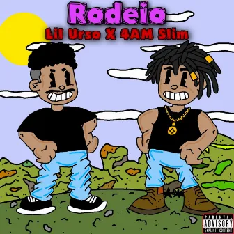 Rodeio by 4AM Slim