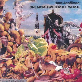 One More Time For The World by Hans Annellsson