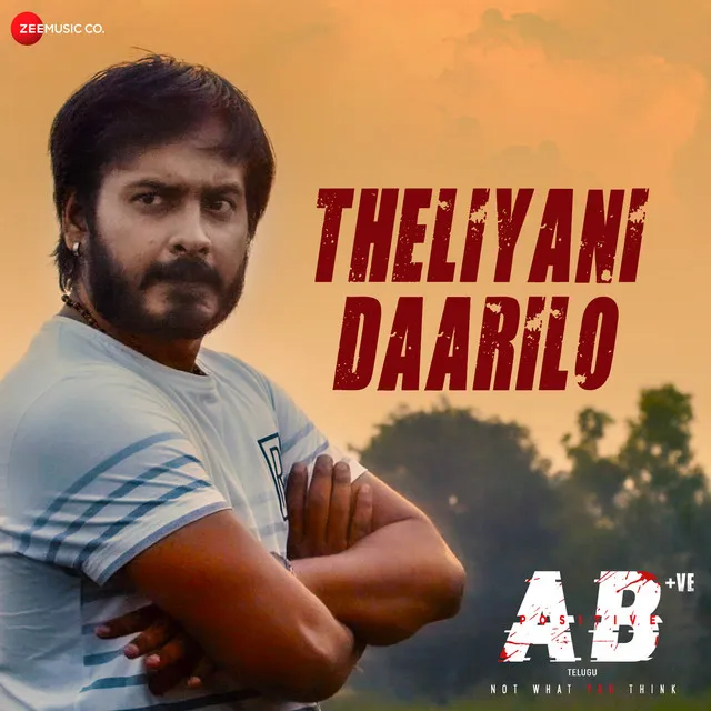 Theliyani Daarilo - From "Ab +Ve - Telugu"