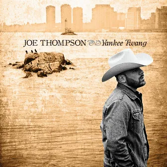 Yankee Twang by Joe Thompson