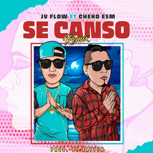 Se Cansó - Remix