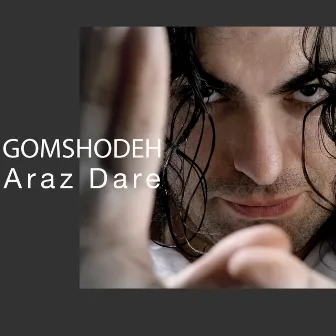 Gomshodeh by Araz Dare