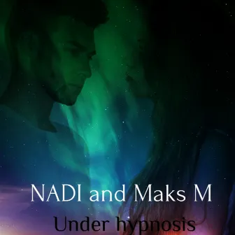 Under Hypnosis by Maks M