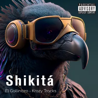 Shikitá by Krazy Tracks