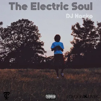 The Electric Soul by DJ Hacko