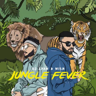 Jungle Fever by Nish