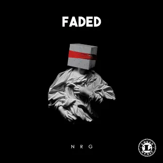 FADED by Nrg