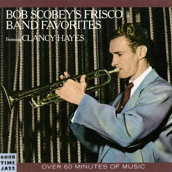 Favorites by Bob Scobey's Frisco Band