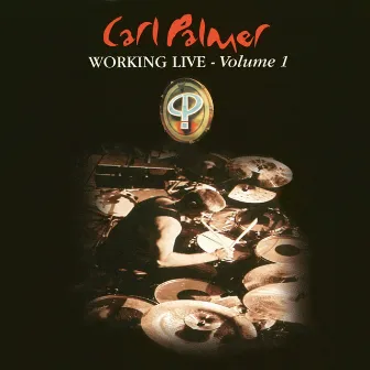 Working Live (Vol. 1) by Carl Palmer