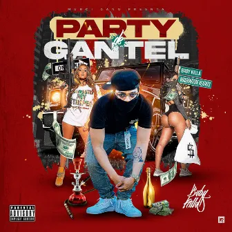 Party De Gantel by Baby Killa