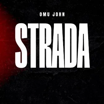 Strada by Omu John