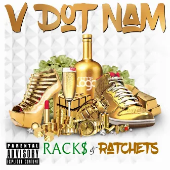 Racks & Ratchets (Remastered) by V Dot Nam