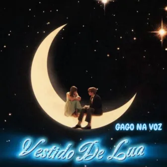 Vestido de Lua by Gago Na Voz