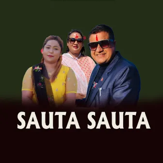 SAUTA SAUTA by Cholendra Poudel