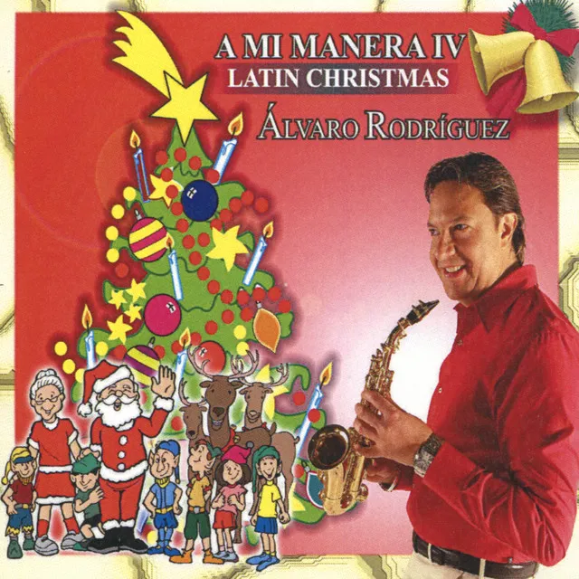 A Mi Manera IV - Latin Christmas