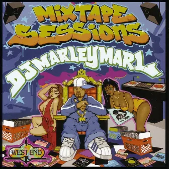 West End Mixtape Sessions by DJ Marley Marl