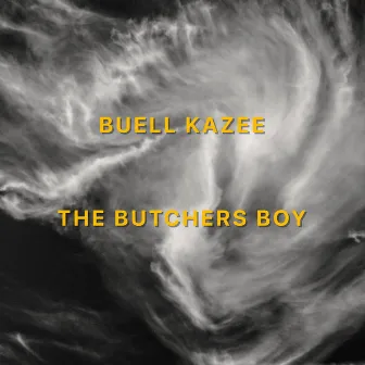 The Butchers Boy (2020 Remaster) by Buell Kazee