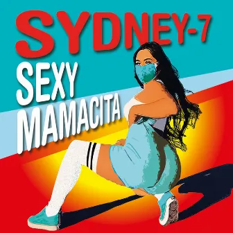 Sexy Mamacita by Sydney-7