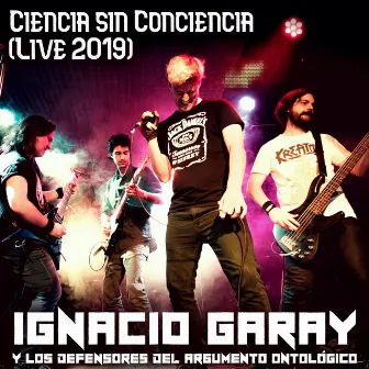 Ciencia sin conciencia (with Los Defensores del Argumento Ontológico) [Live 2019] by Ignacio Garay