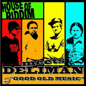 Good Old Music by Deliman