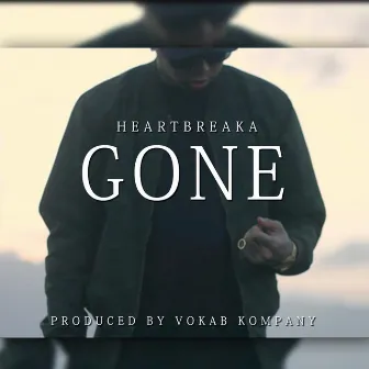 Gone by Heartbreaka