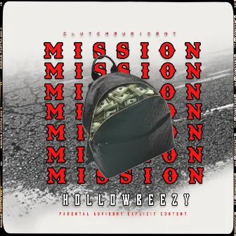 Mission by Hollow Beezy