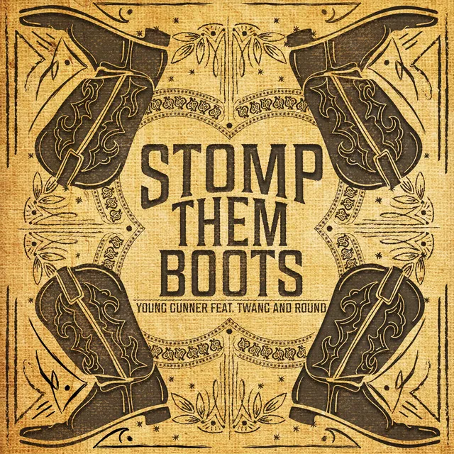 Stomp Them Boots