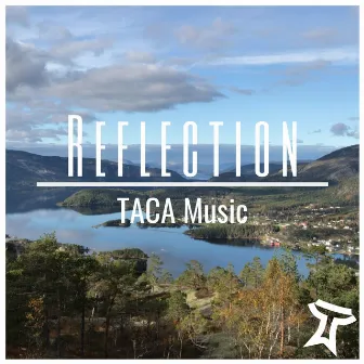 Reflection by Taca Music