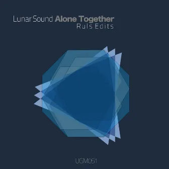 Alone Together by Lunar Sound