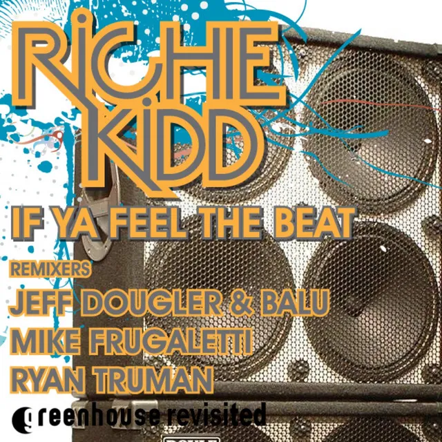 If Ya Feel the Beat - Jeff Dougler & Balu Remix