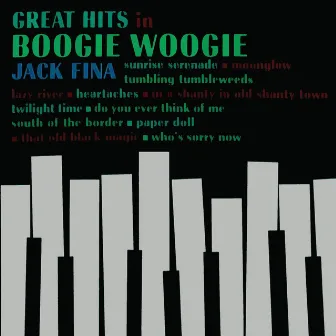 Great Hits In Boogie Woogie by Jack Fina