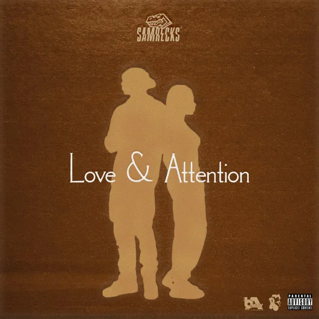 Love & Attention