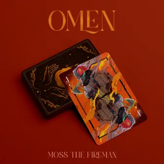 Omen by Moss The Fireman