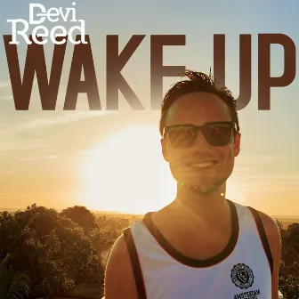 Wake up by Devi Reed