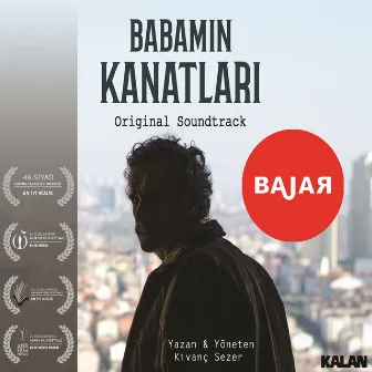 Babamın Kanatları Orijinal Film Müzikleri by Bajar