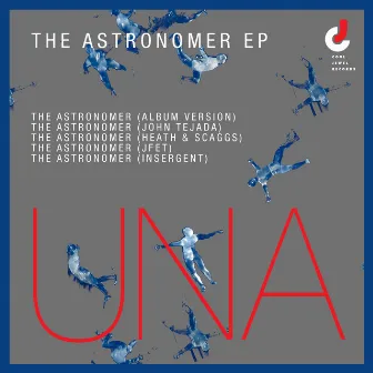 The Astronomer EP by UNA