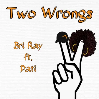 Two Wrongs by Pati