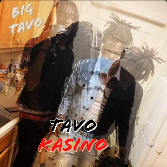 Tavo Kasino by Big Tavo