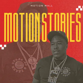 Motion Stories by Motion Mall