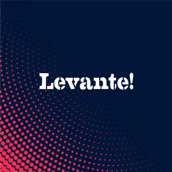 Levante! by João Vitor Ferreira