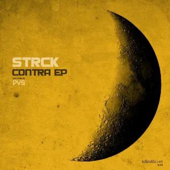 Contra Ep by Strck