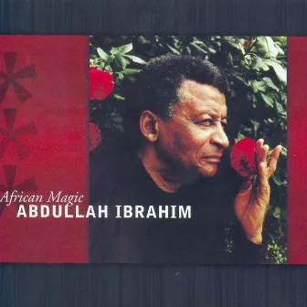 African Magic by Abdullah Ibrahim