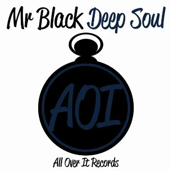 Deep Soul by Mr. Black