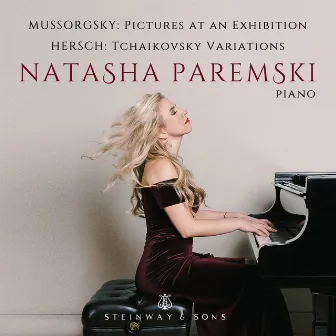 Mussorgsky: Pictures at an Exhibition - Fred Hersch: Variations on a Theme by Tchaikovsky by Natasha Paremski