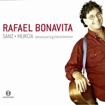 Gaspar Sanz - Santiago de Murcia: Danzas para Guitarra Barroca by Santiago De Murcia