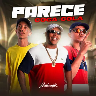 Parece Coca Cola by MC GTA