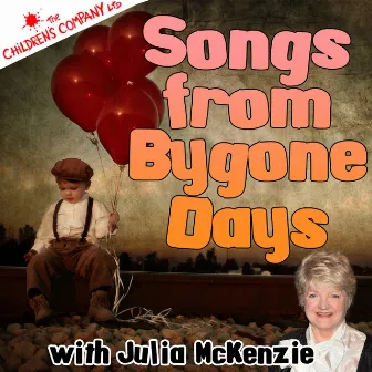 Songs from Bygone Days by Julia McKenzie